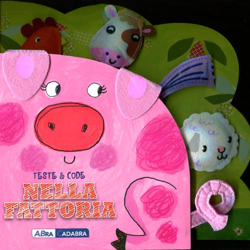 Nella fattoria. Teste & code