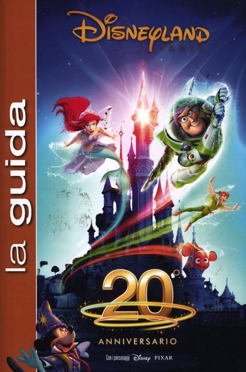 Disneyland Paris. La guida