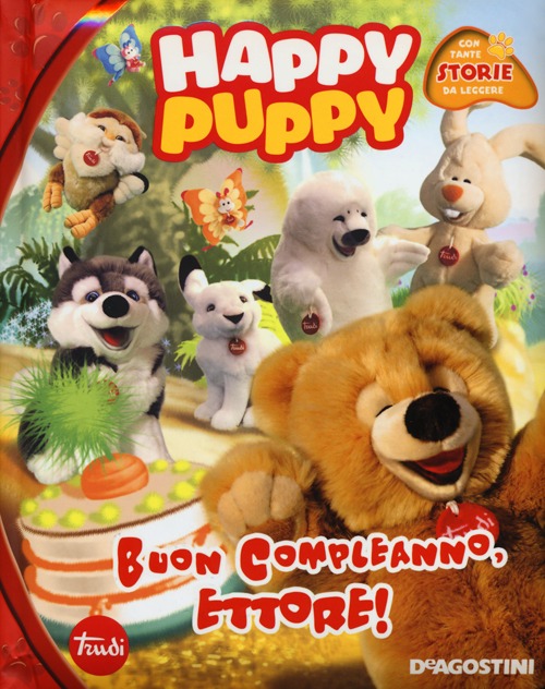 Buon compleanno, Ettore! Happy Puppy