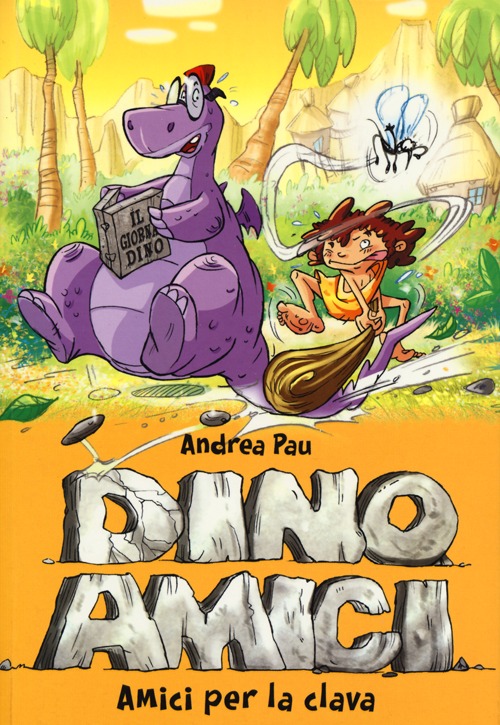 Amici per la clava. Dinoamici. Vol. 1