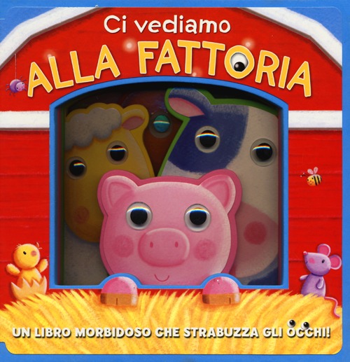 Ci vediamo alla fattoria