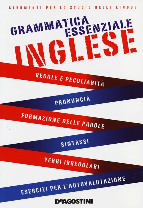Grammatica essenziale. Inglese