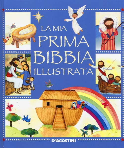 La mia prima Bibbia illustrata