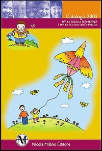 I bambini e la natura. Esperienze per educare all'ambiente