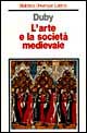 L'arte e la società medievale