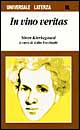 In vino veritas