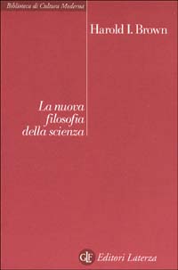 La nuova filosofia della scienza