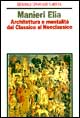 Architettura e mentalità dal Classico al Neoclassico