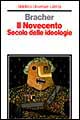 Il Novecento. Secolo delle ideologie