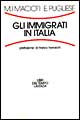 Gli immigrati in Italia
