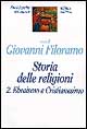 Storia delle religioni. Vol. 2: Ebraismo e cristianesimo
