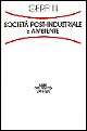 Società post-industriale e ambiente