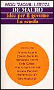 Idee per il governo. La scuola