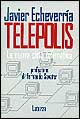 Telepolis. La nuova città telematica