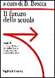 Il futuro della scuola
