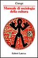 Manuale di sociologia della cultura
