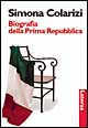 Biografia della prima Repubblica