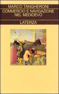 Commercio e navigazione nel Medioevo