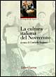 La cultura italiana del Novecento
