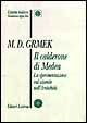 Il calderone di Medea. La sperimentazione sul vivente nell'antichità