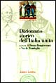 Dizionario storico dell'Italia unita