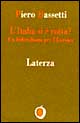 L'Italia si è rotta? Un federalismo per l'Europa