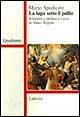 La lupa sotto il pallio. Religione e politica a Lecce in antico regime