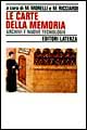 Le carte della memoria. Archivi e nuove tecnologie