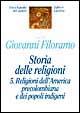 Storia delle religioni. Vol. 5: Religioni dell'america precolombiana e dei popoli indigeni