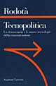 Tecnopolitica. Le democrazie e le nuove tecnologie della comunicazione