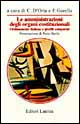 Le amministrazioni degli organi costituzionali. Ordinamento italiano e profili comparati