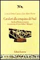 Cavalieri alla conquista del sud. Studi sull'Italia normanna in memoria di Léon-Robert Ménager