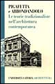 Le teorie tradizionaliste nell'architettura contemporanea