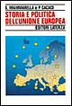 Storia e politica dell'unione europea (1926-1997)