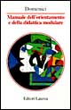 Manuale dell'orientamento e della didattica modulare
