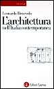 L'architettura nell'Italia contemporanea
