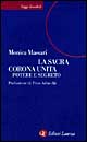 La sacra Corona Unita. Potere e segreto