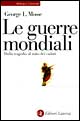 Le guerre mondiali. Dalla tragedia al mito dei caduti