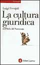 La cultura giuridica nell'Italia del Novecento