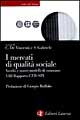 I mercati di qualità sociale. Vecchi e nuovi modelli di consumo. 8º rapporto CER-SPI