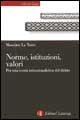 Norme, istituzioni, valori. La teoria istituzionalistica del diritto