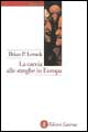 La caccia alle streghe in Europa agli inizi dell'età moderna