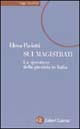 Sui magistrati. La questione della giustizia in Italia