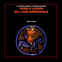Terra e lavoro nel Lazio meridionale
