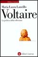 Voltaire. La politica della tolleranza