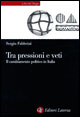 Tra pressioni e veti. Il cambiamento politico in Italia
