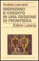 Risparmio e credito in una regione di frontiera