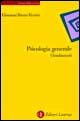 Psicologia generale. I fondamenti