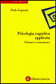Psicologia cognitiva applicata. Pensare e comunicare