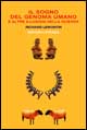 Il sogno del genoma umano e altre illusioni della scienza